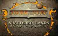 Dark Sun - Shattered Lands