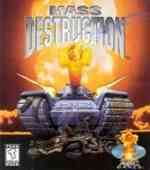Mass Destruction