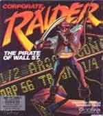 Corporate Raider - The Pirate Of Wall St