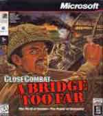 Close Combat - A Bridge Too Far