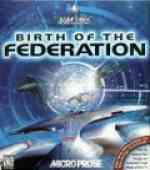 Star Trek - The Next Generation - Birth Of The Federation